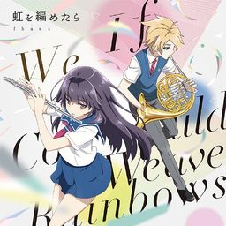 CD Single "Haruchika: Haruta to Chika wa Seishun Suru" Intro Theme: Niji wo Ametara