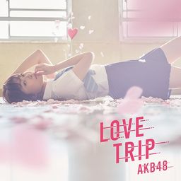 CD+DVD Single Love Trip / Shiawase wo Wakenasai [Type A / Regular Edition]